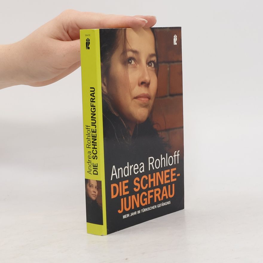Andrea Rohloff Die Schneejungfrau