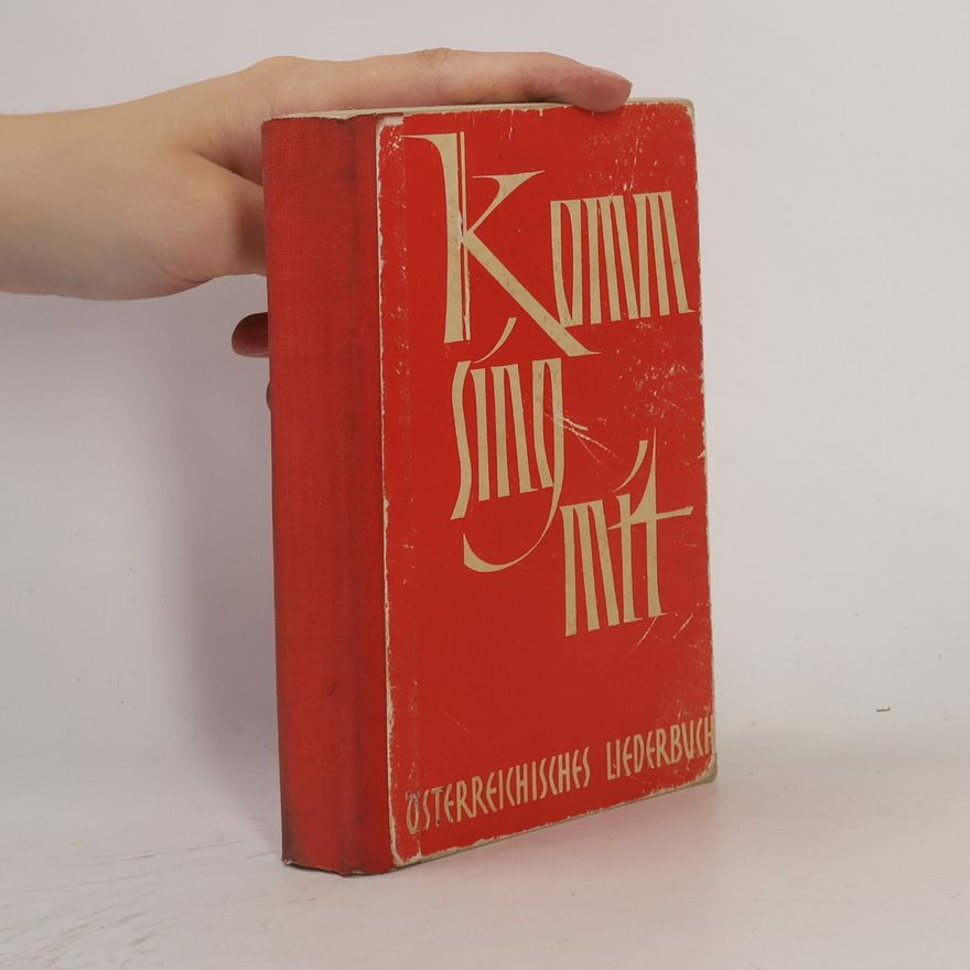 Autorenkollektiv Österreichisches Liederbuch – Komm, sing mit!