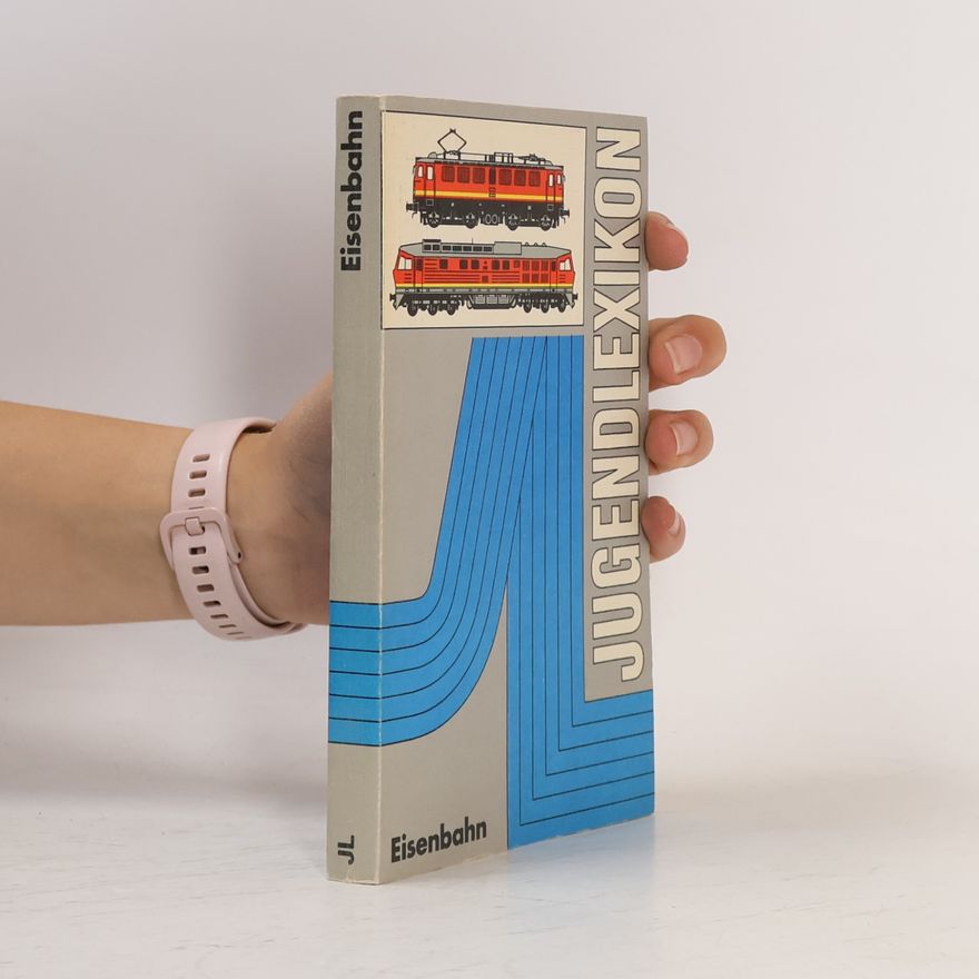 Various authors Jugendlexikon Eisenbahn