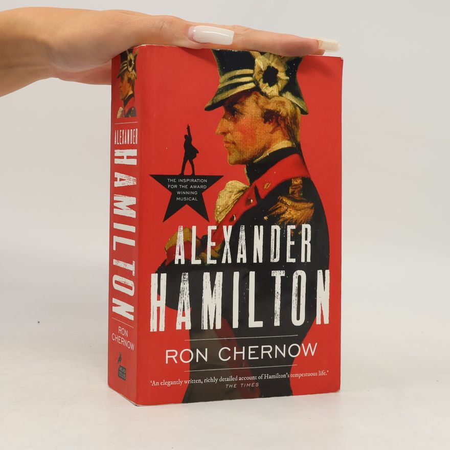 Ron Chernow Alexander Hamilton