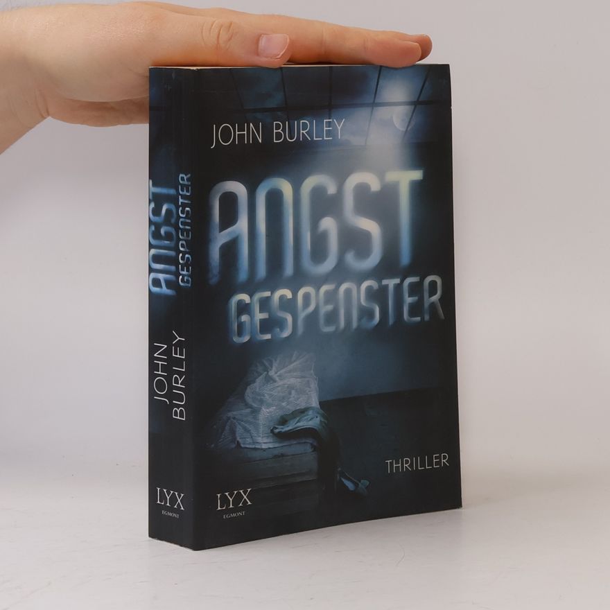John Burley Angstgespenster