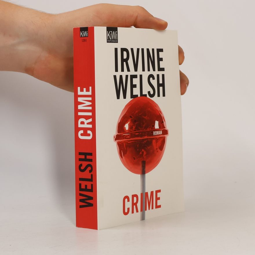 Irvine Welsh Crime