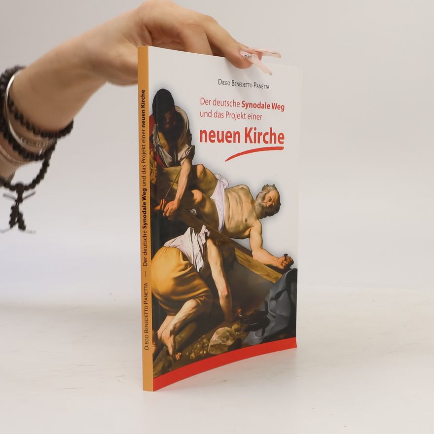 Diego Benedetto Panetta Der deutsche Synodale Weg und das Projekt einer neuen Kirche