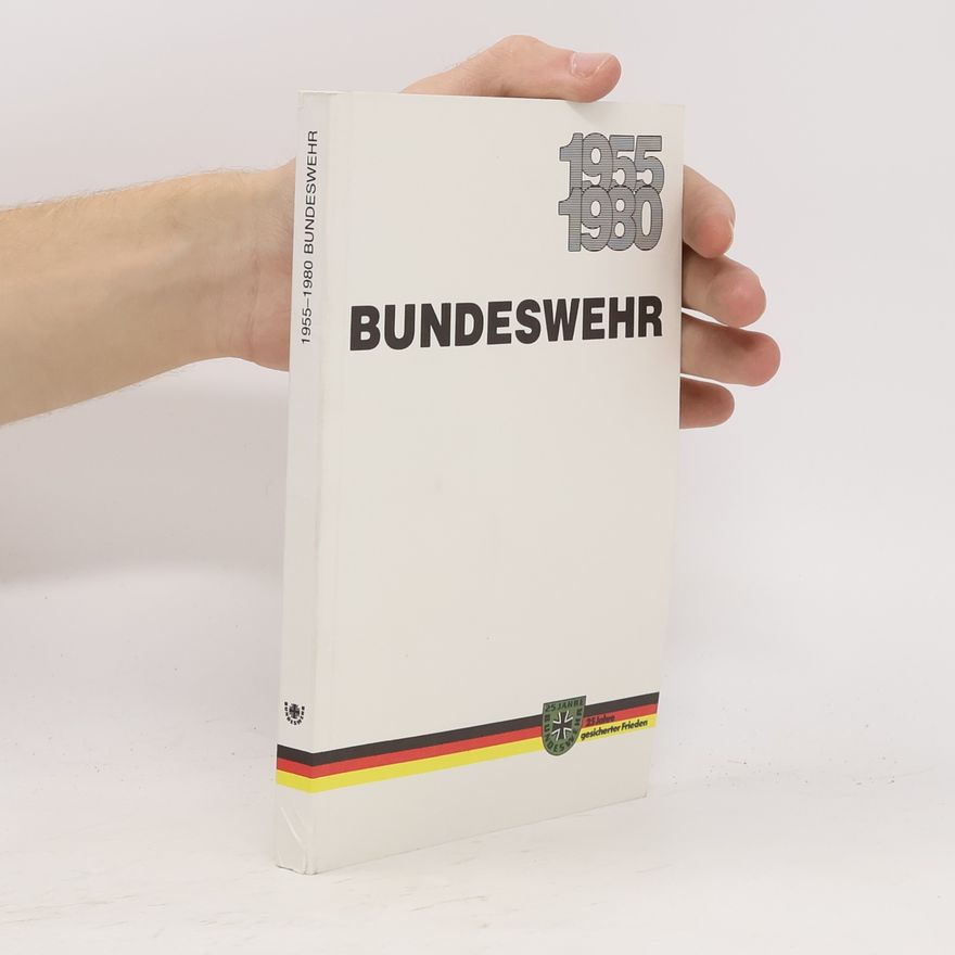 Autorenkollektiv Bundeswehr 1955-1980