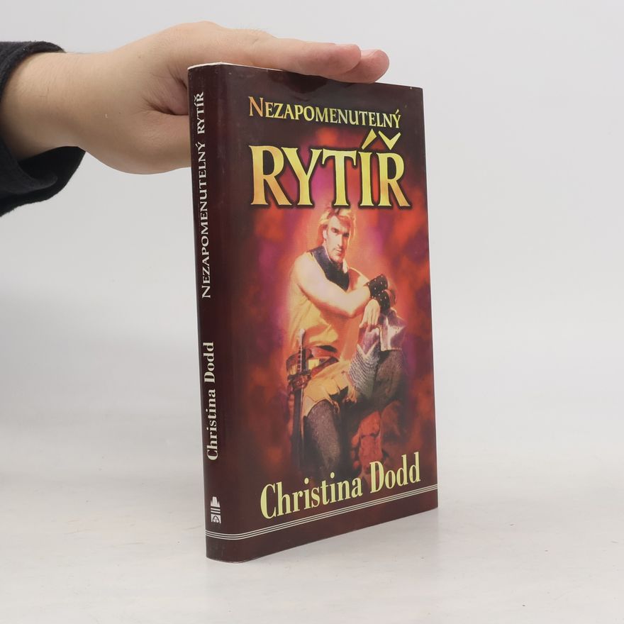 Christina Dodd Nezapomenutelný rytíř
