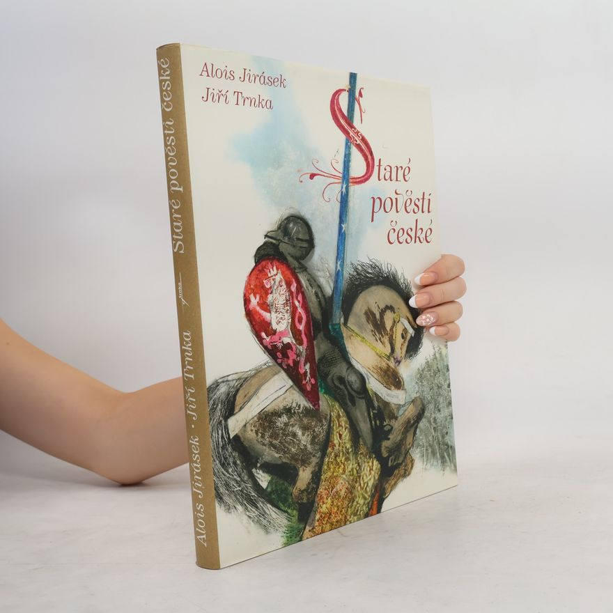 Alois Jirásek Staré pověsti české