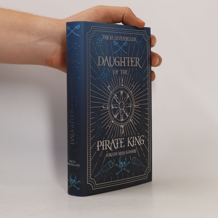 Tricia Levenseller Daughter of the Pirate King
