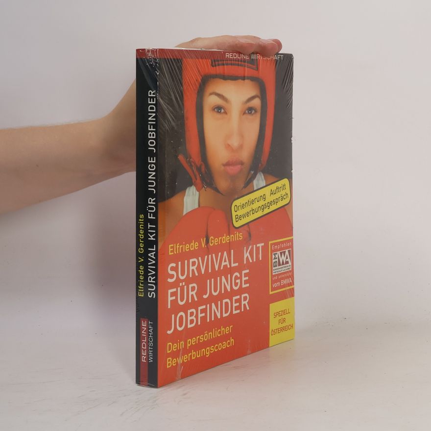 Elfriede V. Gerdenits Survival Kit für junge Jobfinder