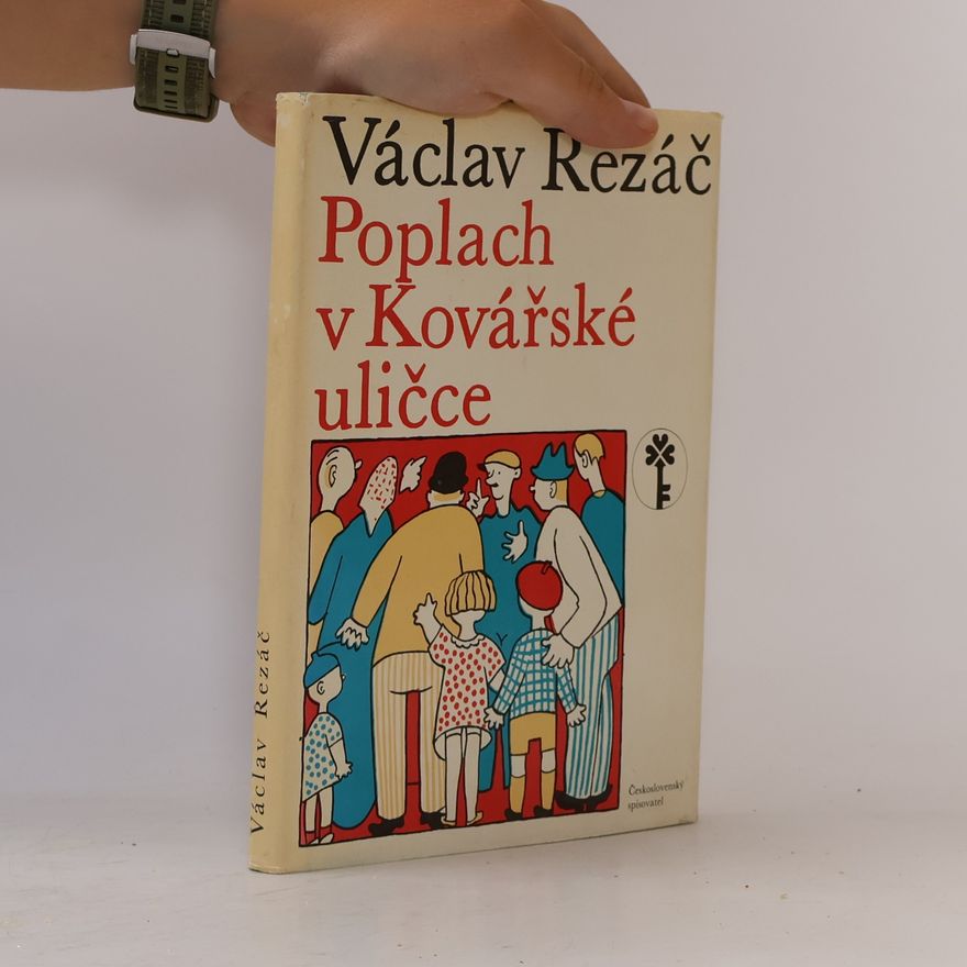 Václav Řezáč Poplach v Kovářské uličce