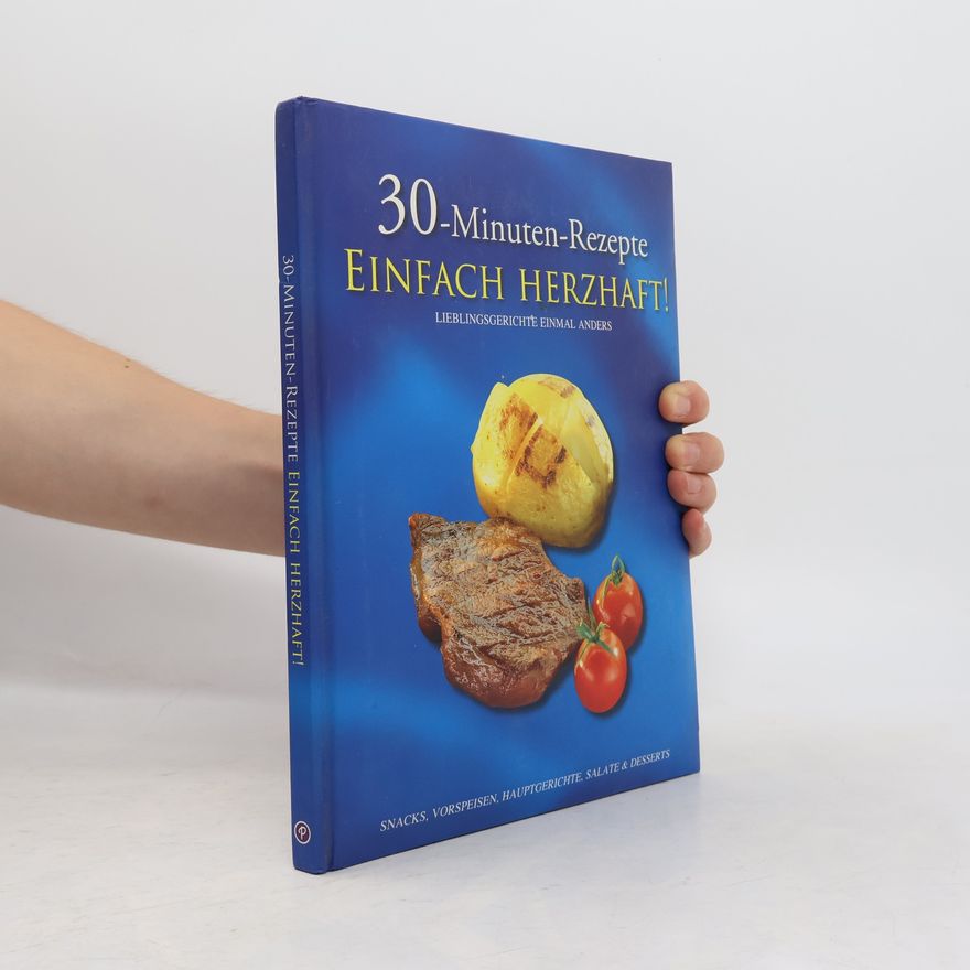 Kathrin Jurgenowski 30-Minuten-Rezepte Einfach Herzhaft!