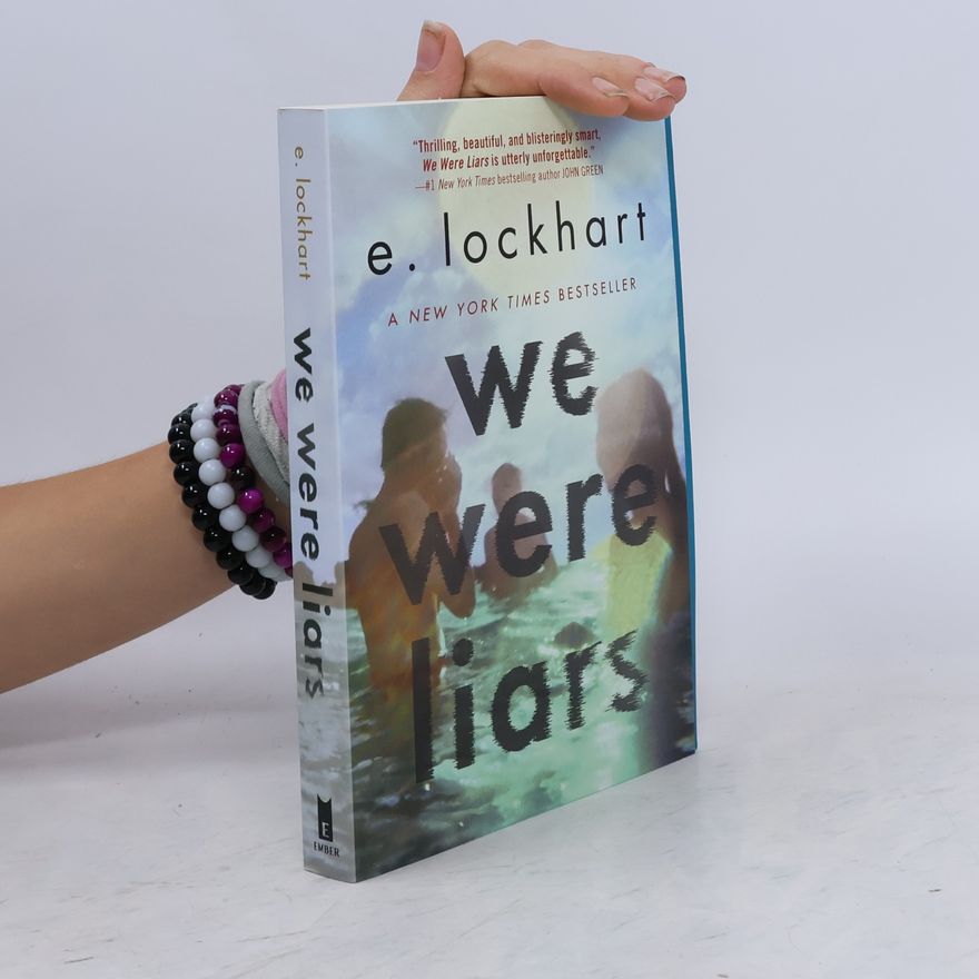 E. Lockhart We Were Liars