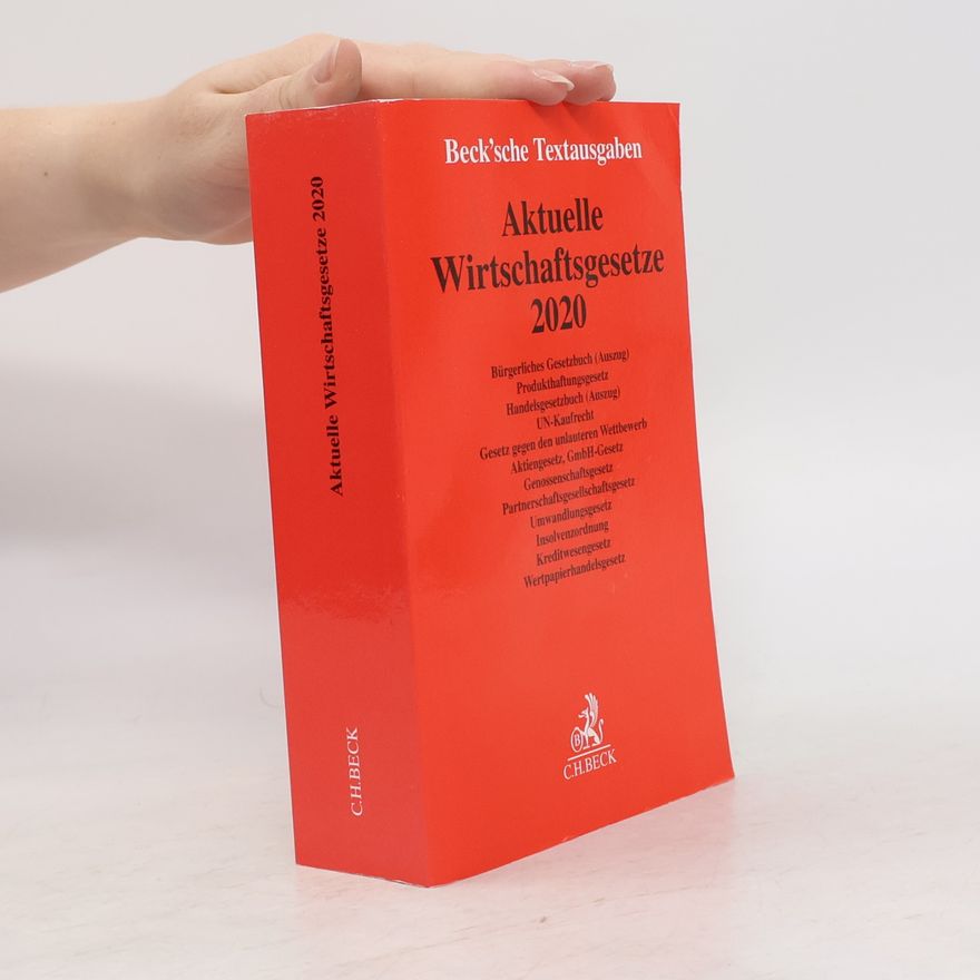 Autorenkollektiv Aktuelle Wirtschaftsgesetze 2020