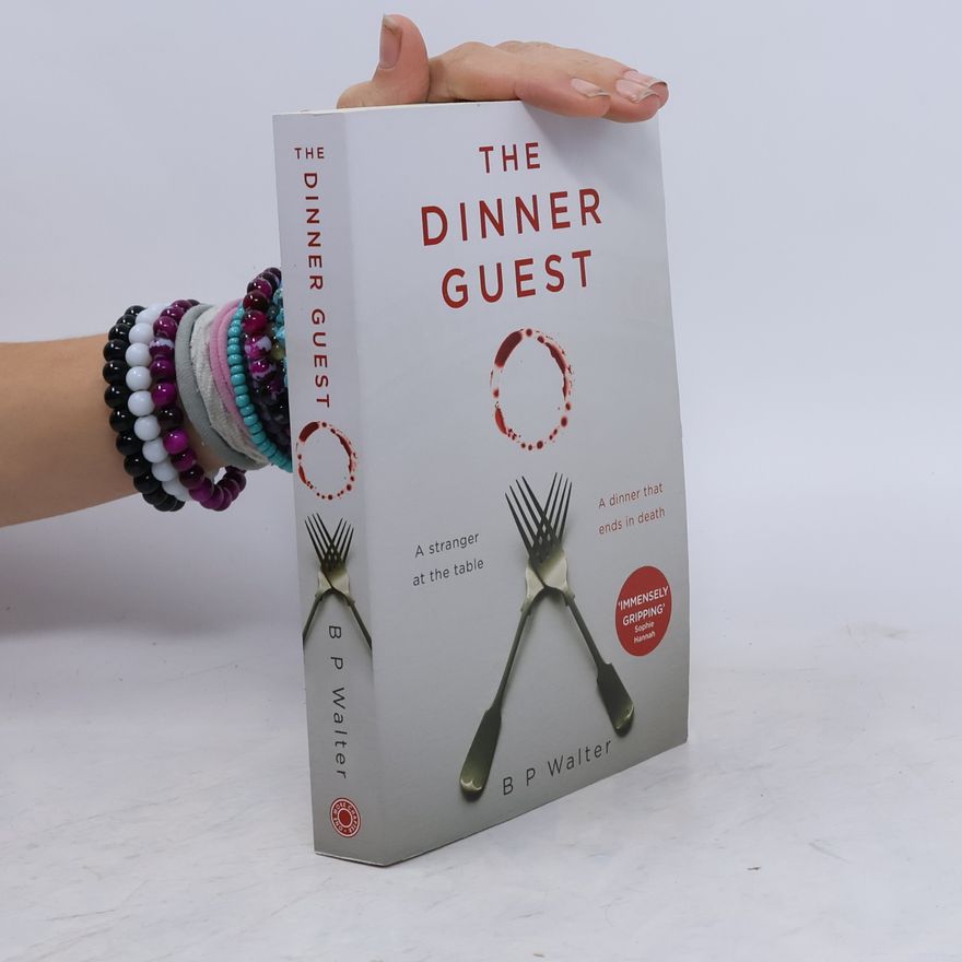 B. P. Walter The Dinner Guest