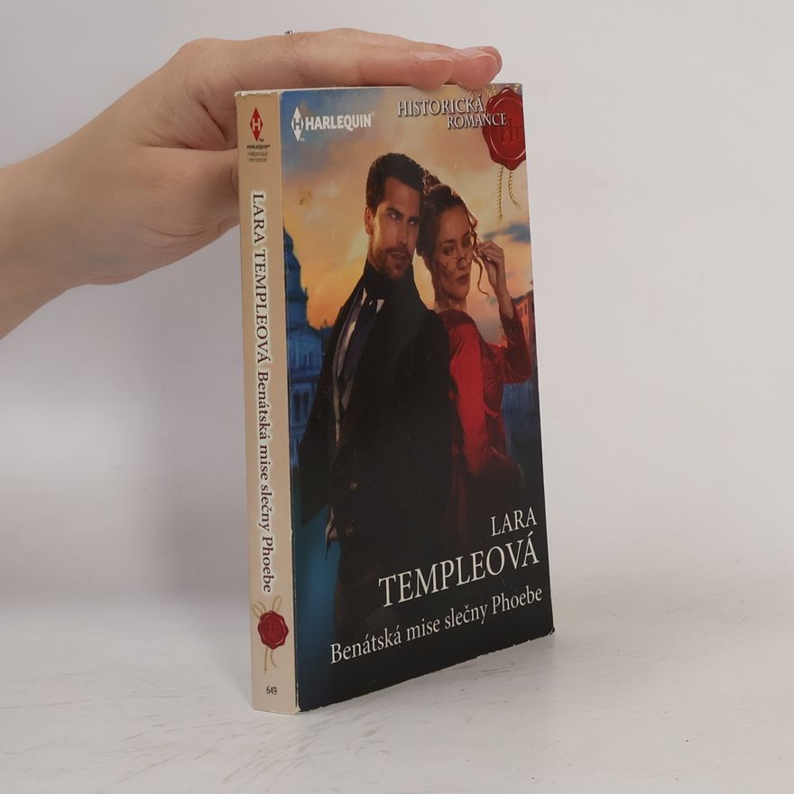 Lara Temple Historická romance - 649: Benátská mise slečny Phoebe