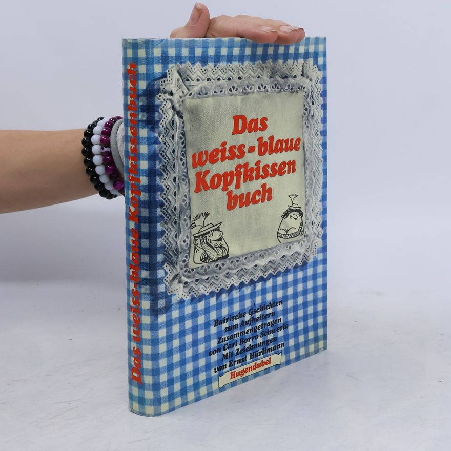 Various authors Das weiss-blaue Kopfkissenbuch