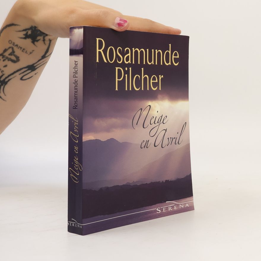 Rosamunde Pilcher Neige en Avril [Broché]