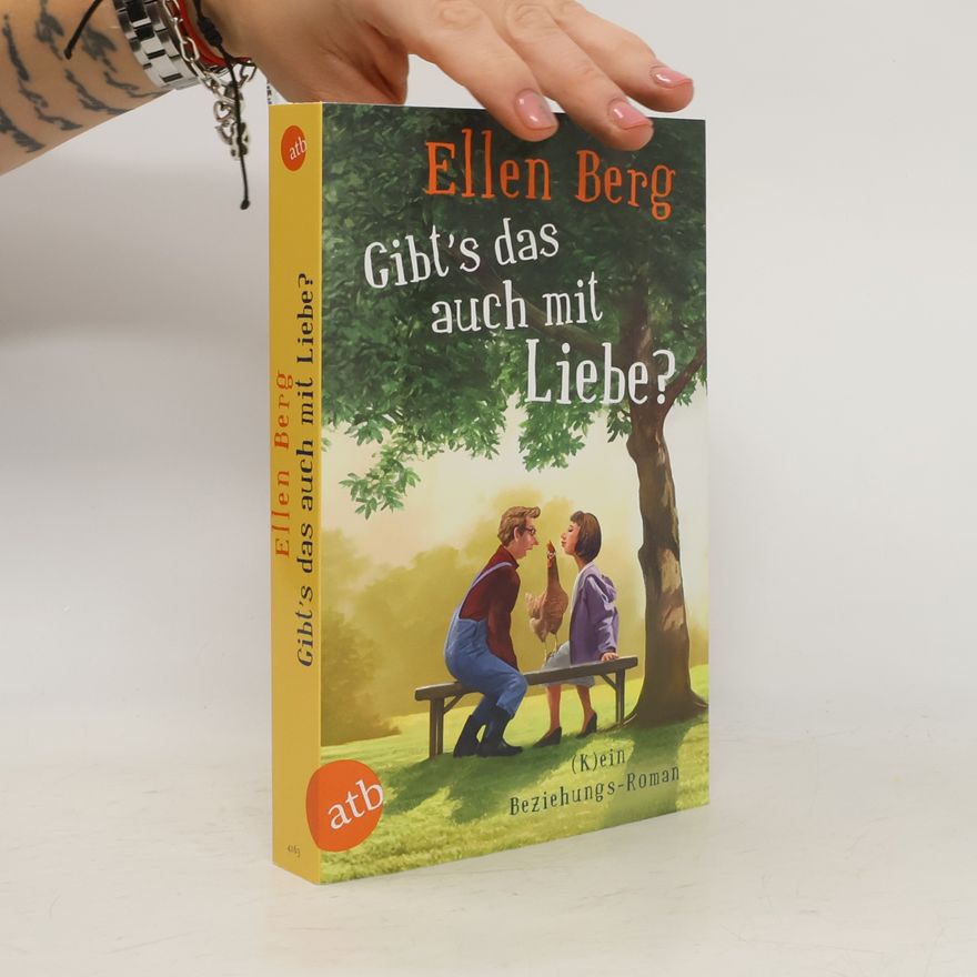 Ellen Berg Gibt's das auch mit Liebe?