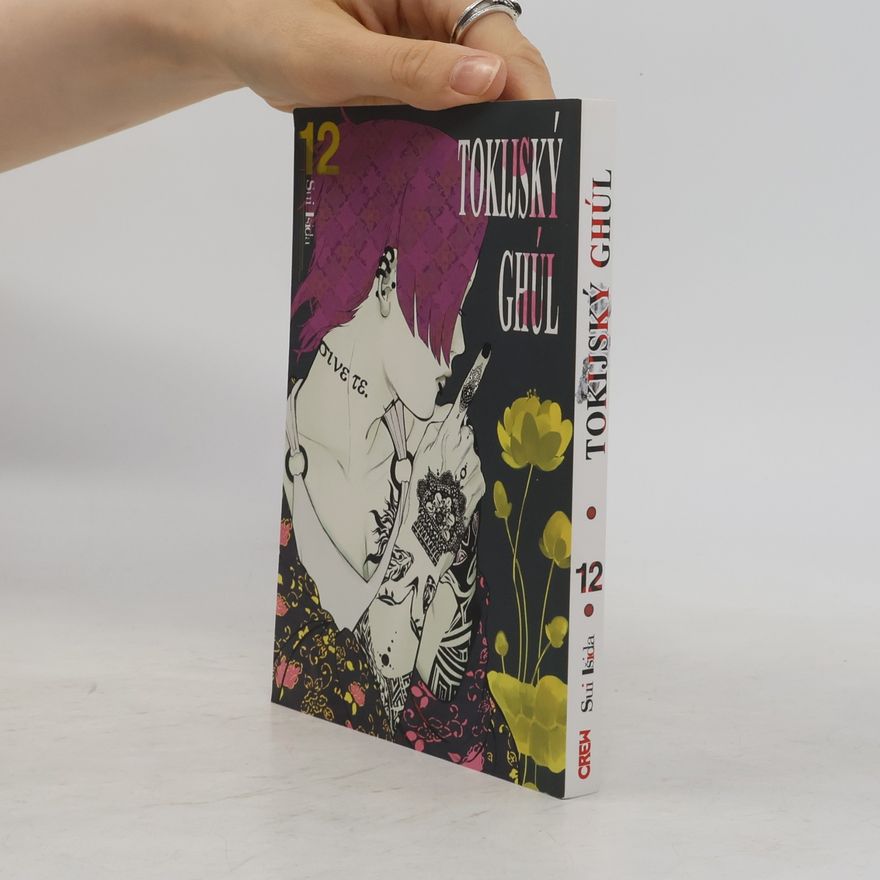 Sui Ishida Tokijský ghúl 12