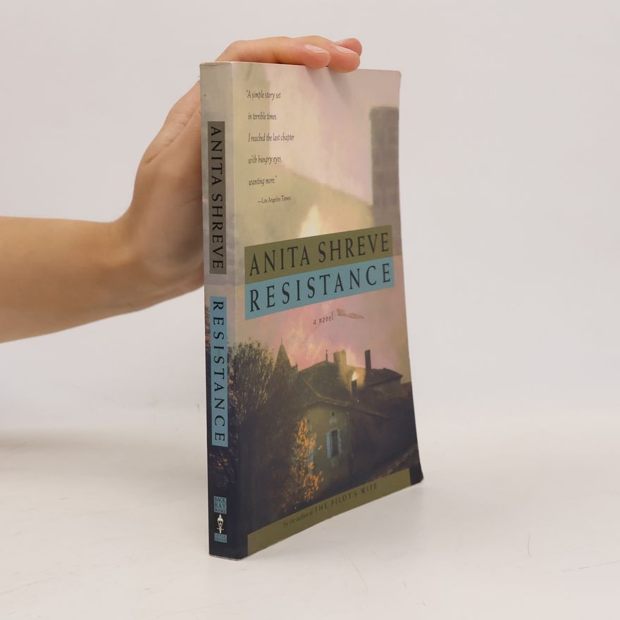 Anita Shreve Resistance