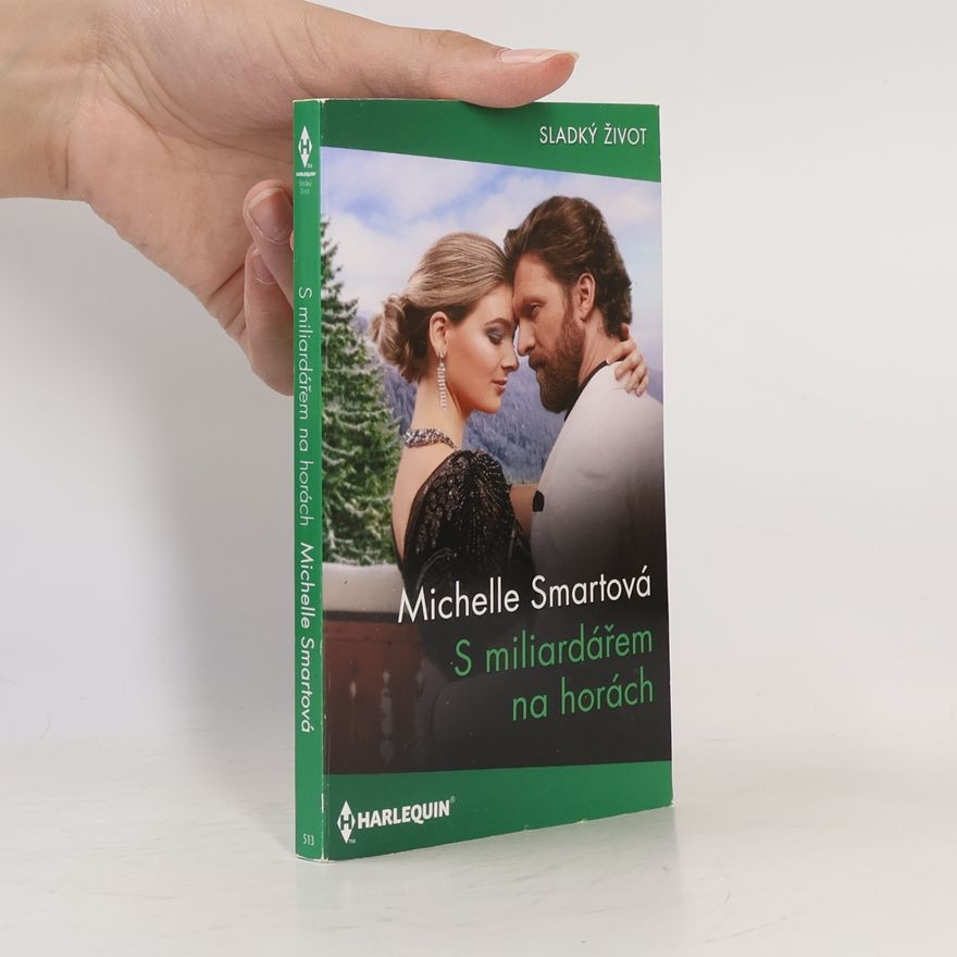 Michelle Smart S miliardářem na horách