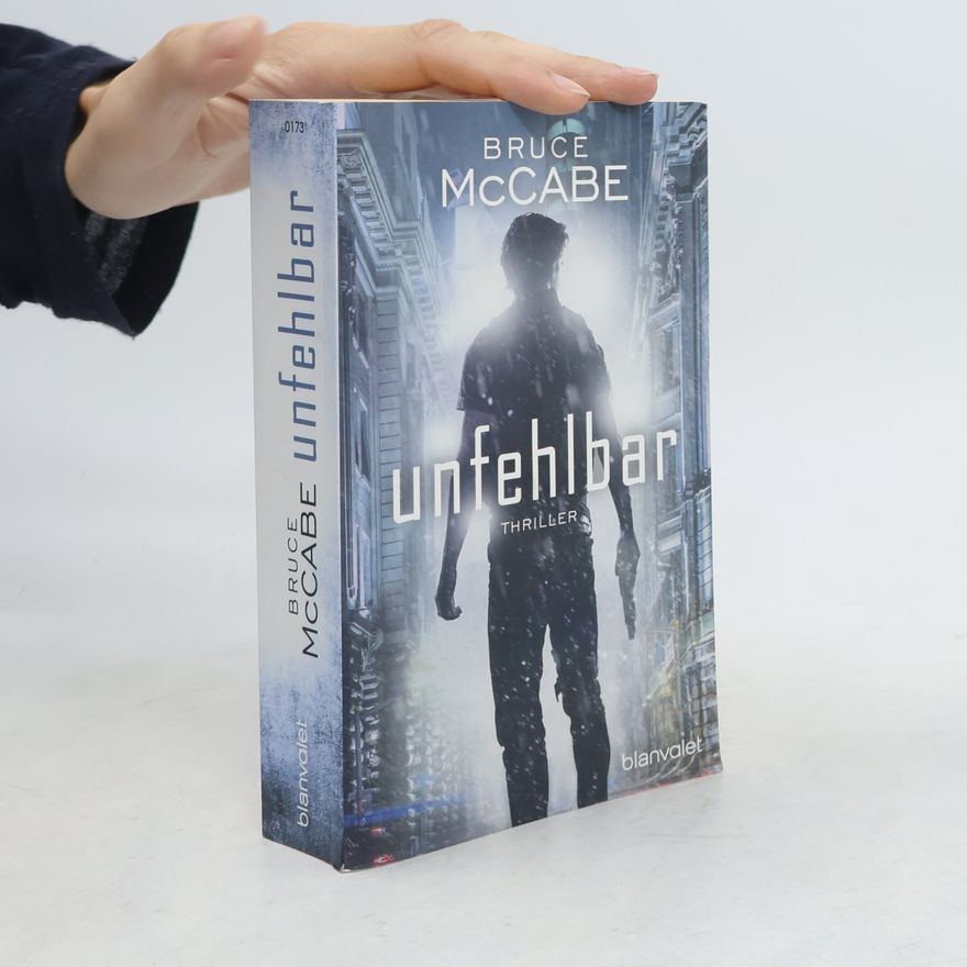 Bruce McCabe Unfehlbar