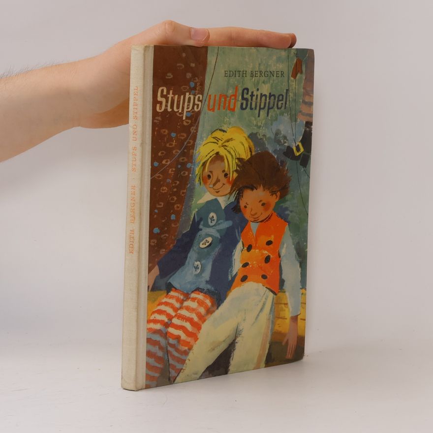 Edith Bergner Stups und Stippel