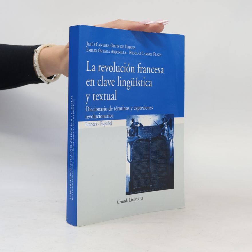 Autorenkollektiv La revolución francesa en clave lingüística y textual