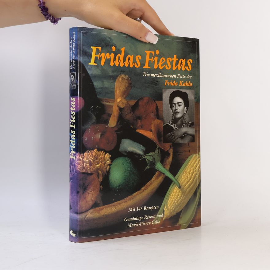 Guadalupe Rivera Marín Fridas Fiestas
