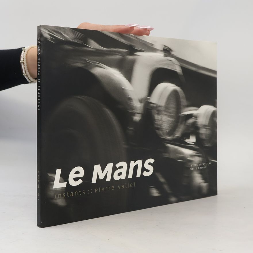 Pierre Neveux Le Mans