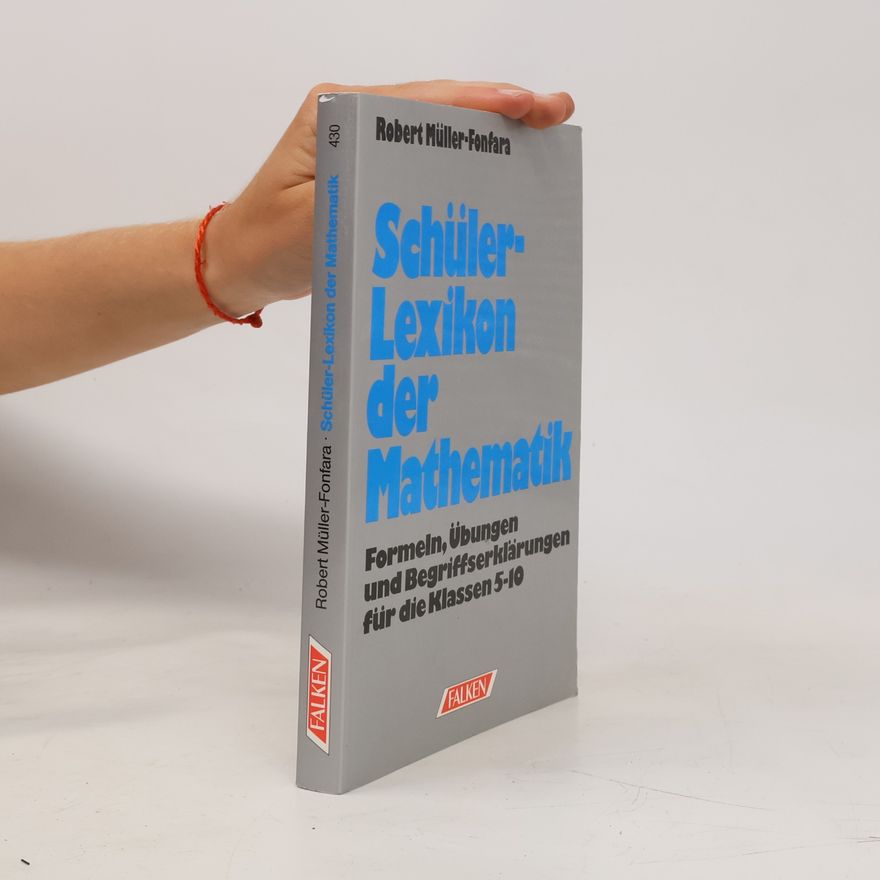 Robert Müller-Fonfara Schüler-Lexikon der Mathematik