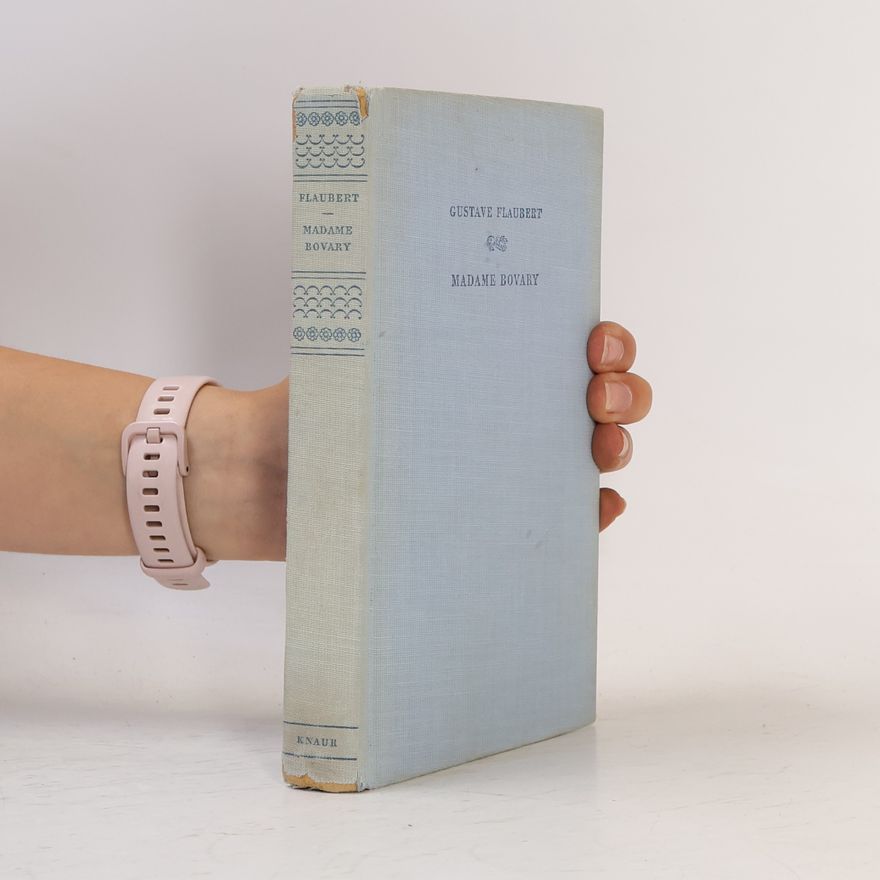 Gustave Flaubert Madame Bovary