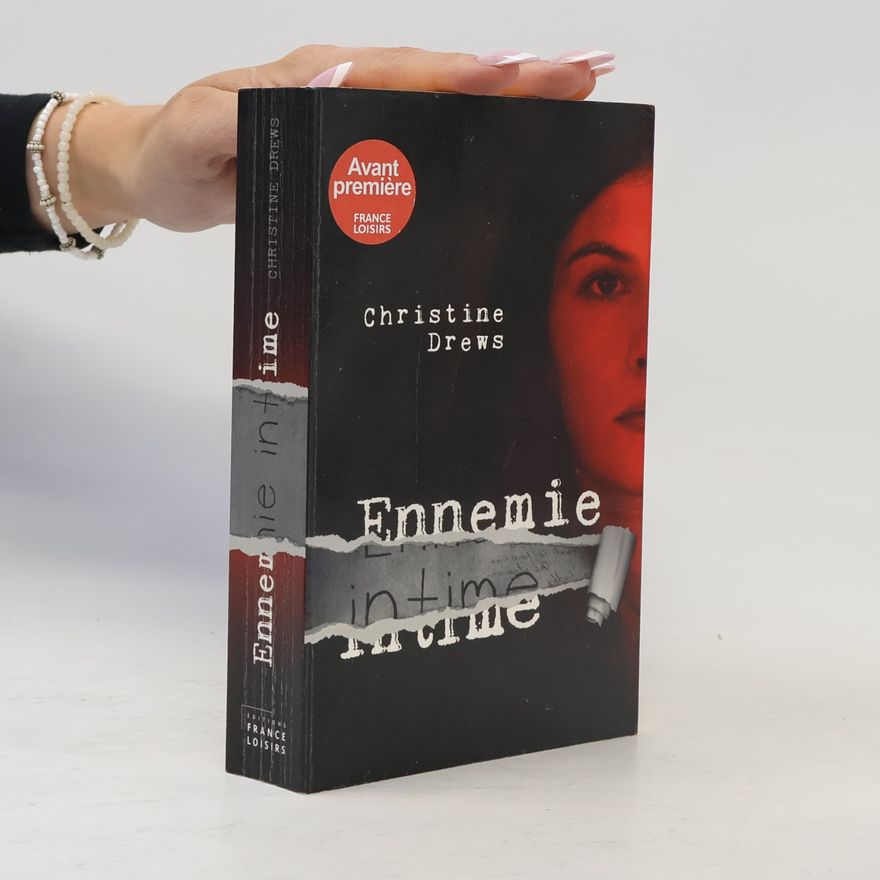 Christine Drews Ennemie intime