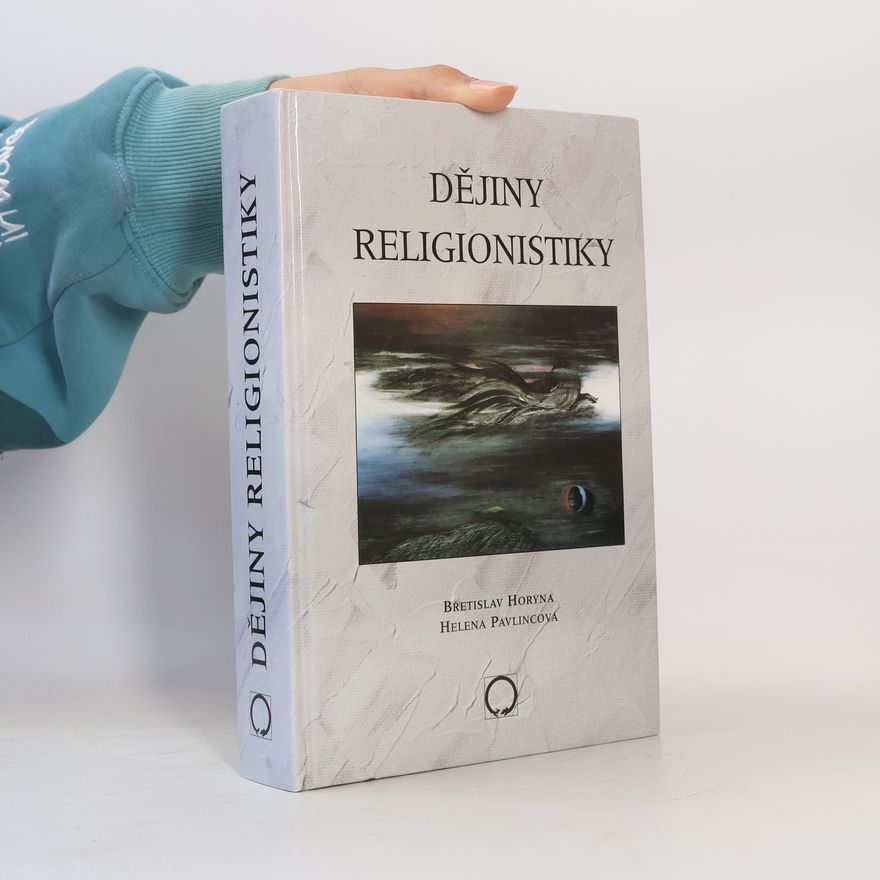 Helena Pavlincová Dějiny religionistiky