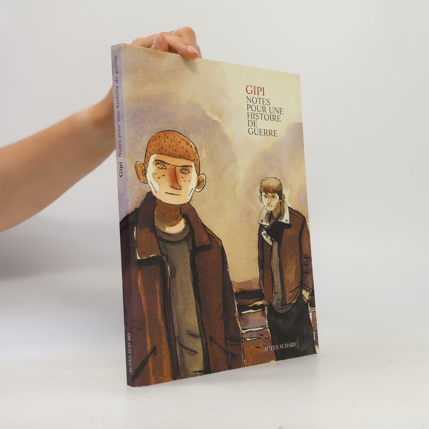 Gipi Notes pour une histoire de guerre