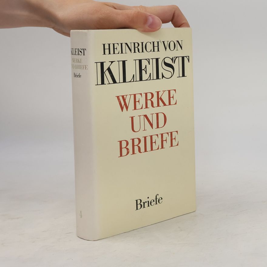 Heinrich von Kleist Werke und Briefe 3. Erzählungen. Gedichte. Anekdoten. Schriften