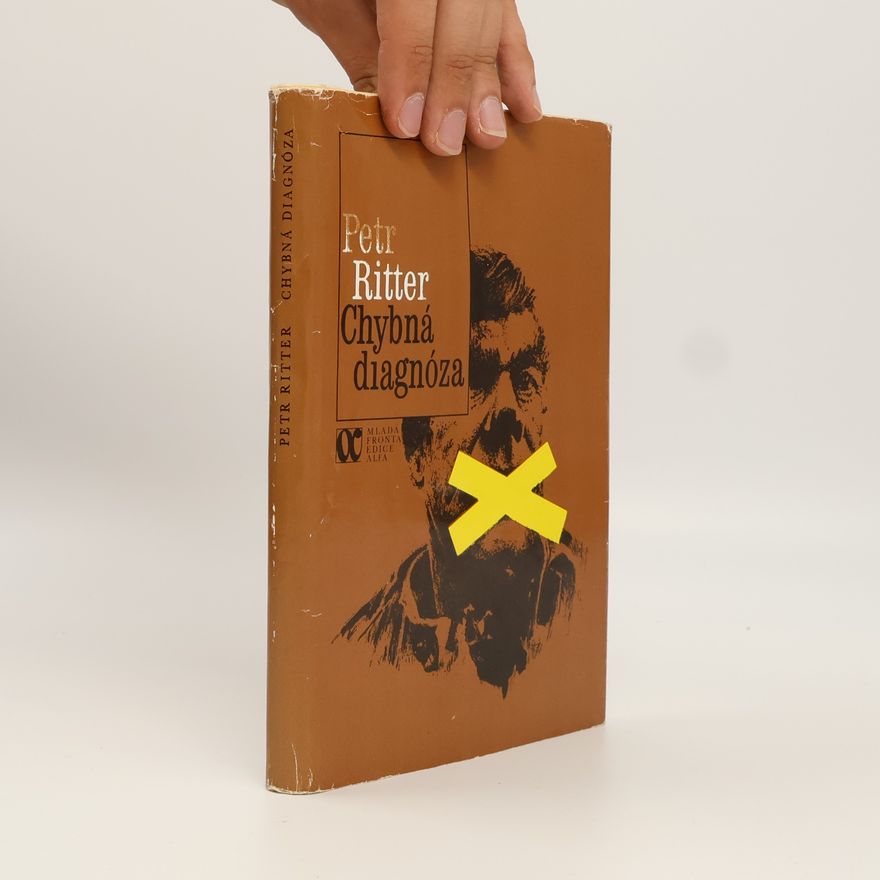 Petr Ritter Chybná diagnóza