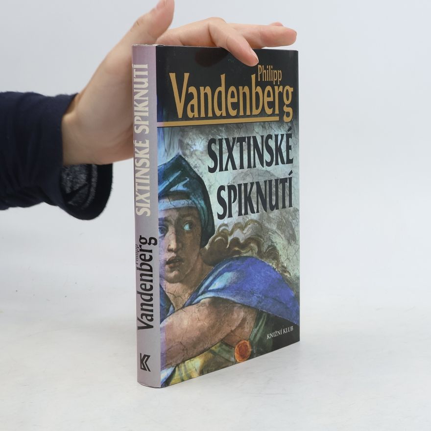 Philipp Vandenberg Sixtinské spiknutí