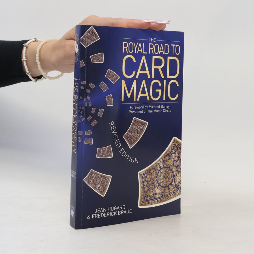 Jean Hugard The Royal Road to Card Magic - Revised Edition