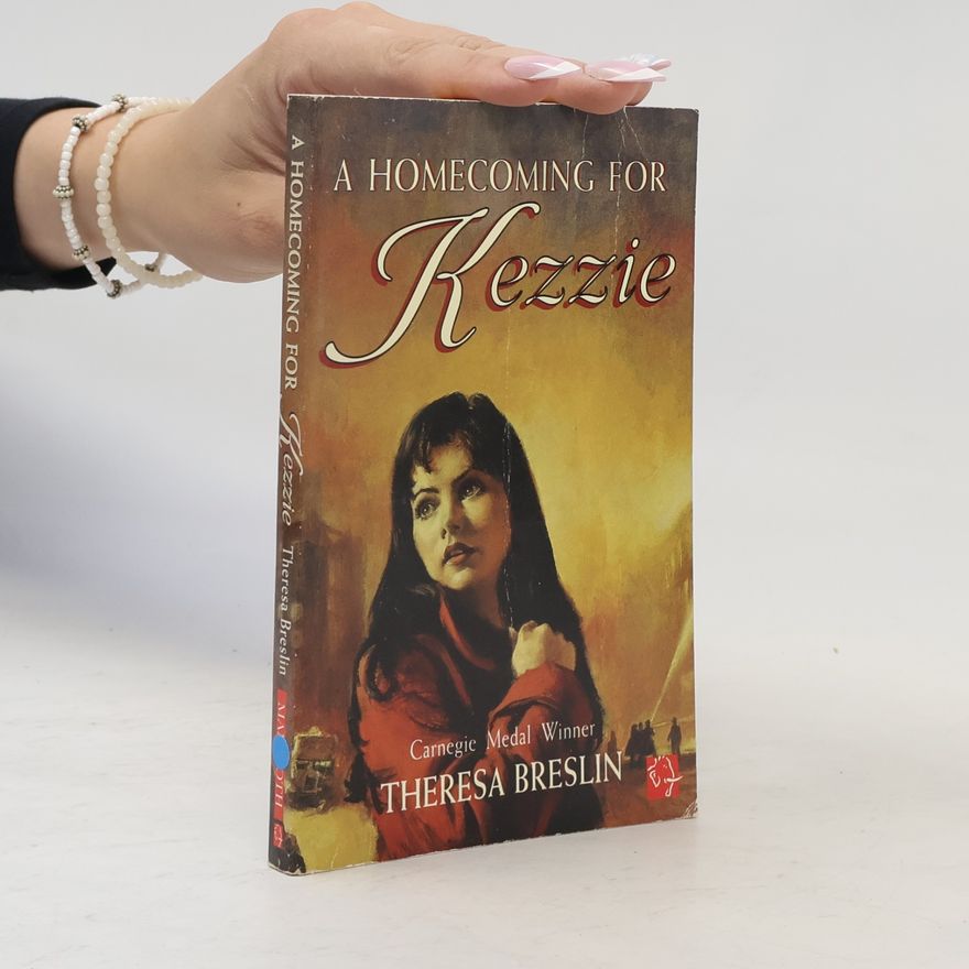 Theresa Breslin A Homecoming for Kezzie