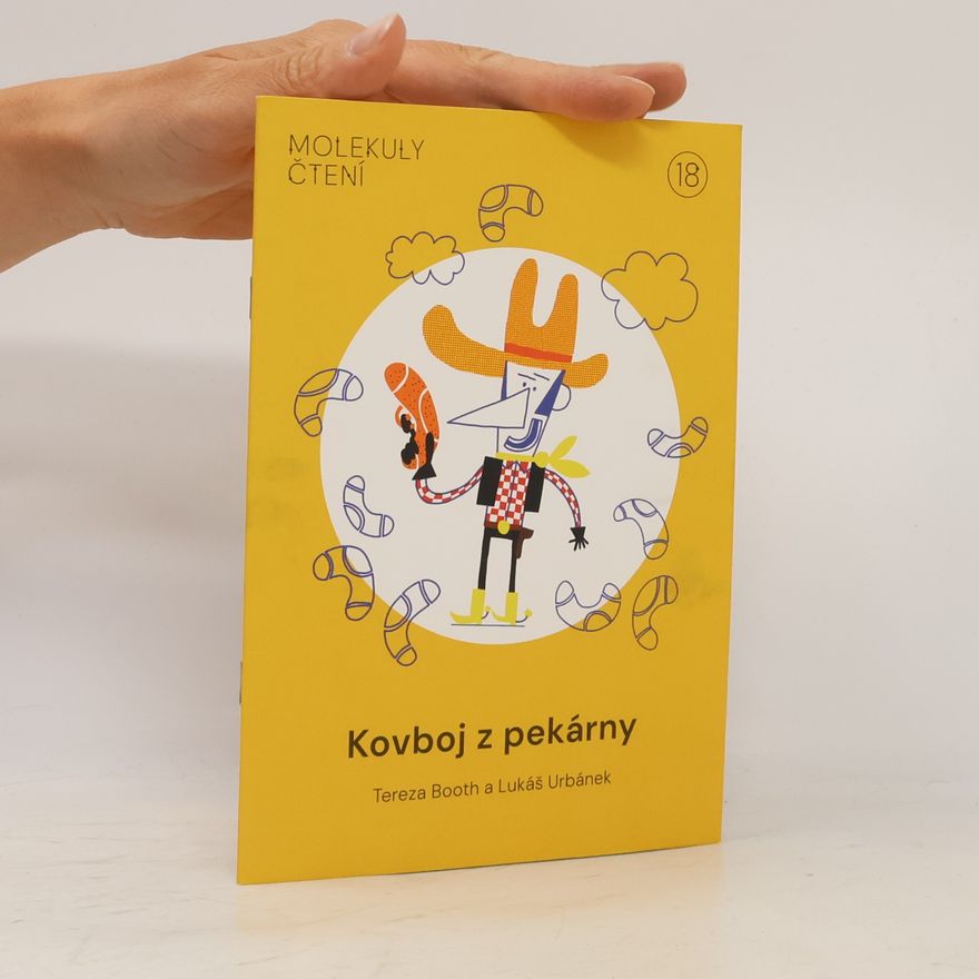 Tereza Booth Kovboj z pekárny 18