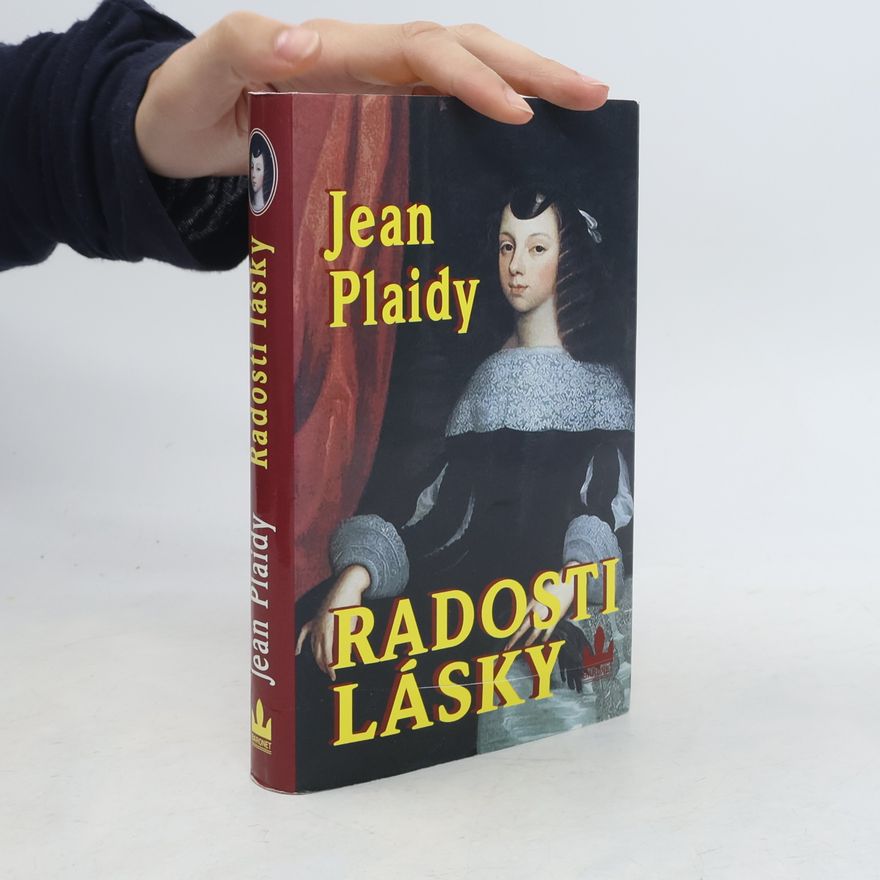 Jean Plaidy Radosti lásky