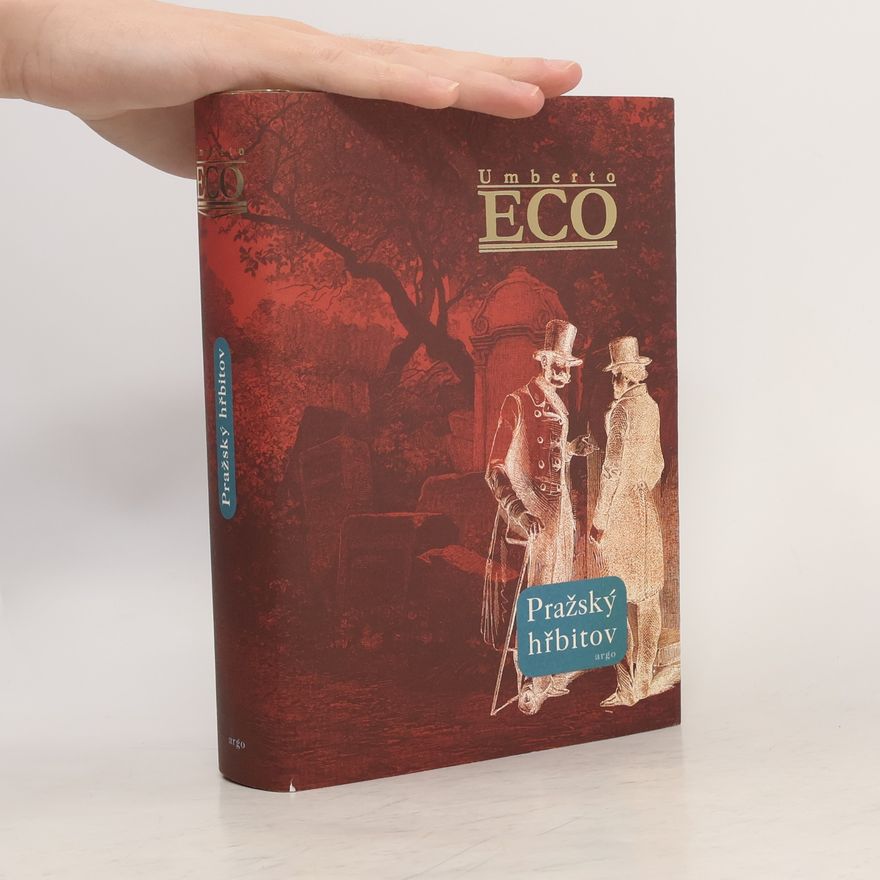 Umberto Eco Pražský hřbitov