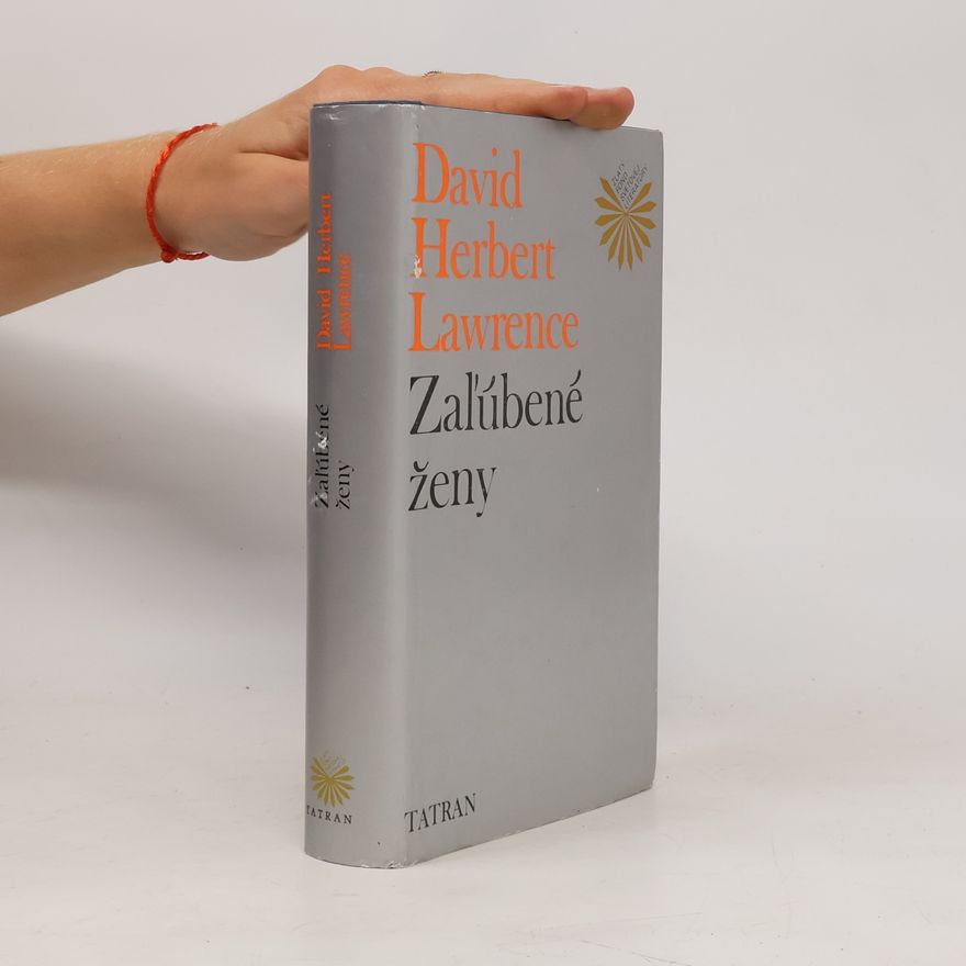 David Herbert Lawrence Zaľúbené ženy