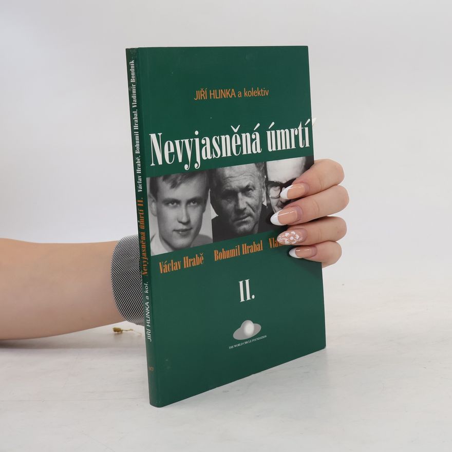 Jiří Hlinka Nevyjasněná úmrtí II.