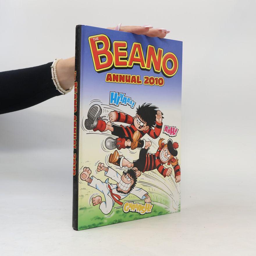 D.C. Thomson & Company Limited The Beano Annual 2010