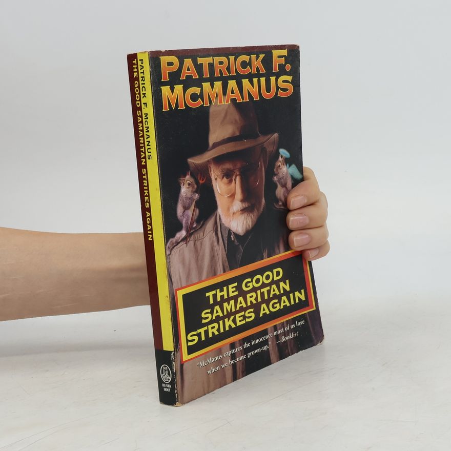 Patrick F. McManus The Good Samaritan Strikes Again