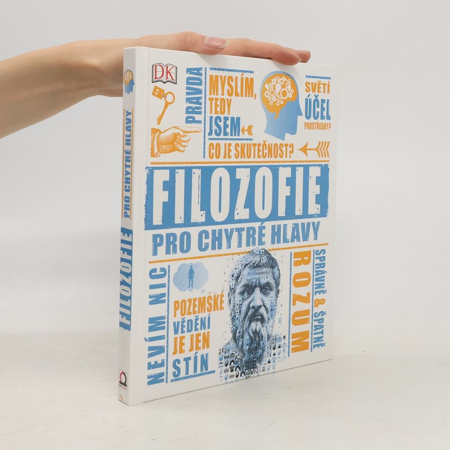 Marcus Weeks Filozofie pro chytré hlavy