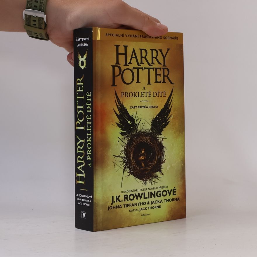 Joanne K. Rowlingová Harry Potter a prokleté dítě