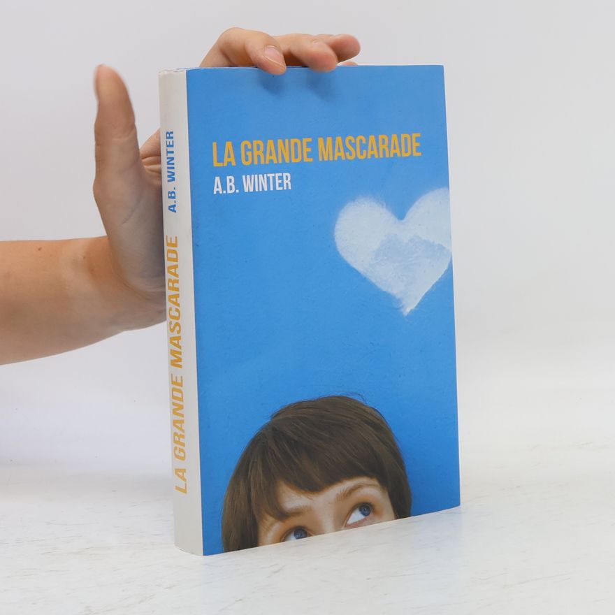 A. B. Winter La grande mascarade
