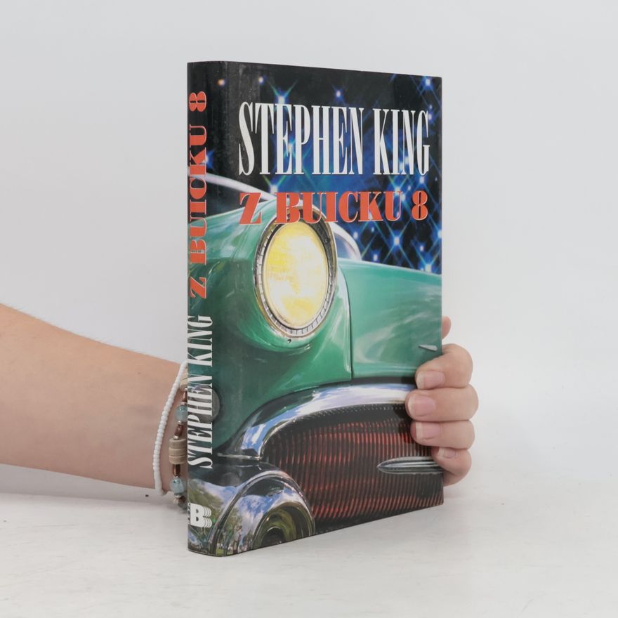Stephen King Z Buicku 8